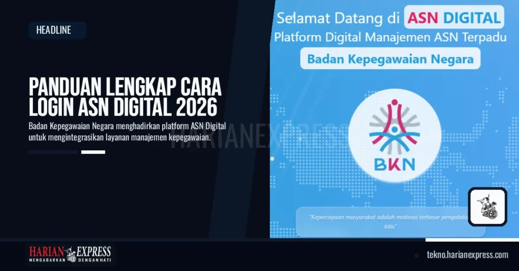 Panduan Lengkap Cara Login ASN Digital 2026